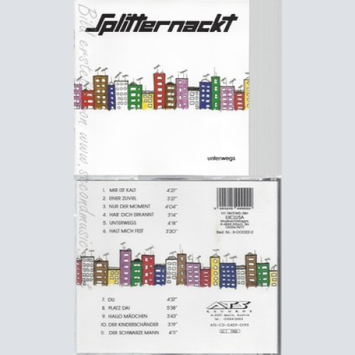 CD--SPLITTERNACKT -- -- UNTERWEGS