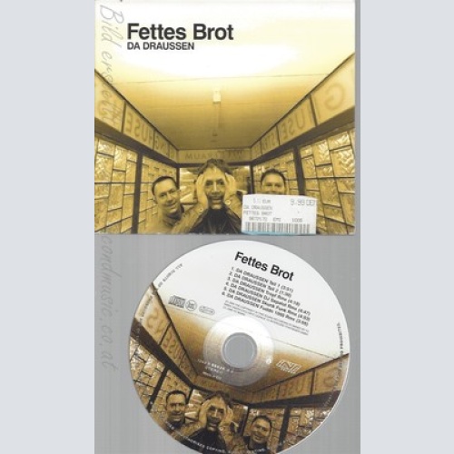 CD--FETTES BROT -- --- DA DRAUSSEN --DIGI