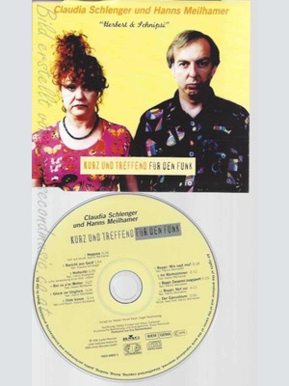 CD--CLAUDIA SCHLENGER U. HANNS MEILHAMER ----DU BLEIBST BEI MIR!-KURZ UND TREFFE