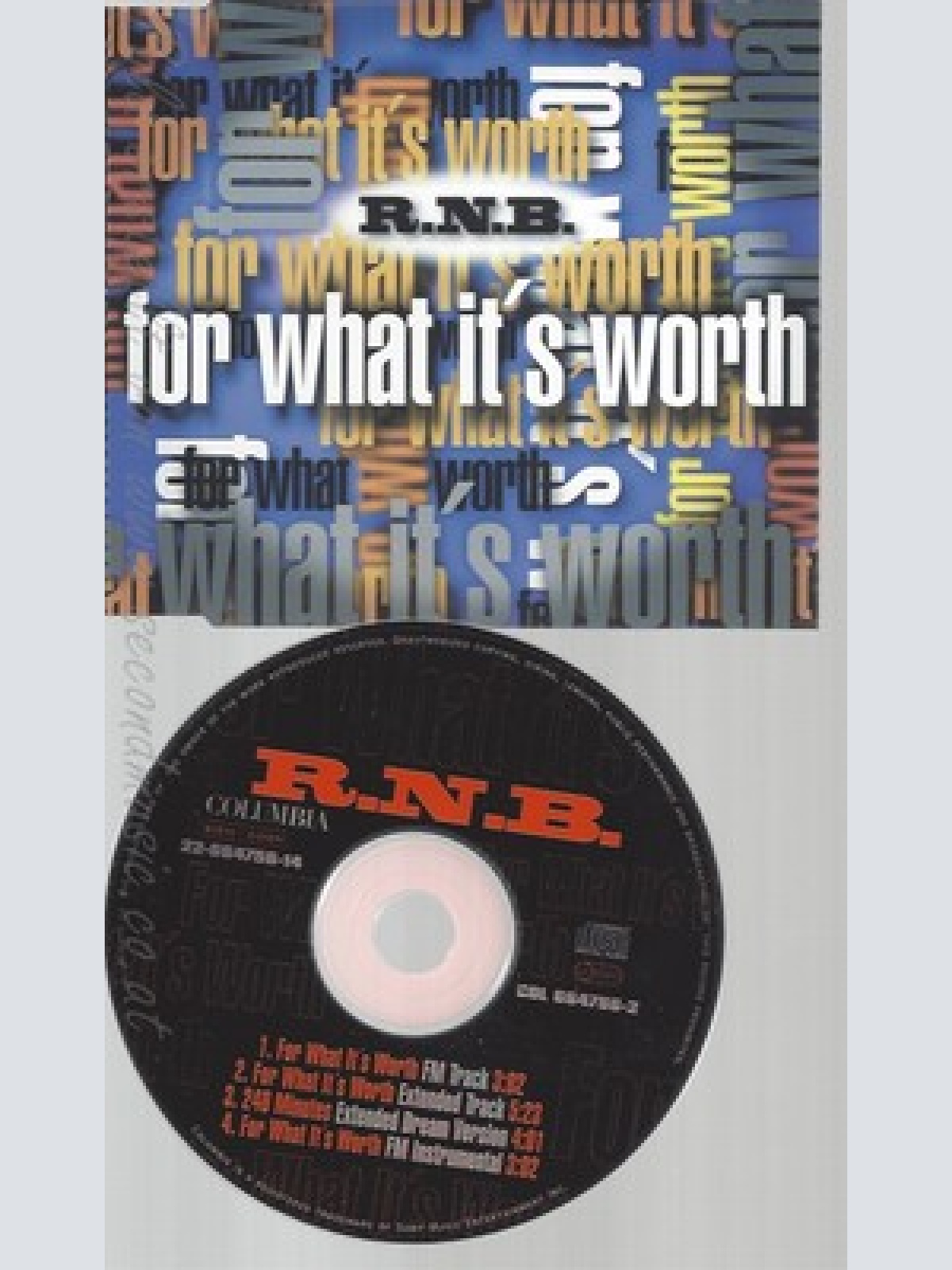 CD--R.N.B -- --- FOR WHAT IT'S WORTH