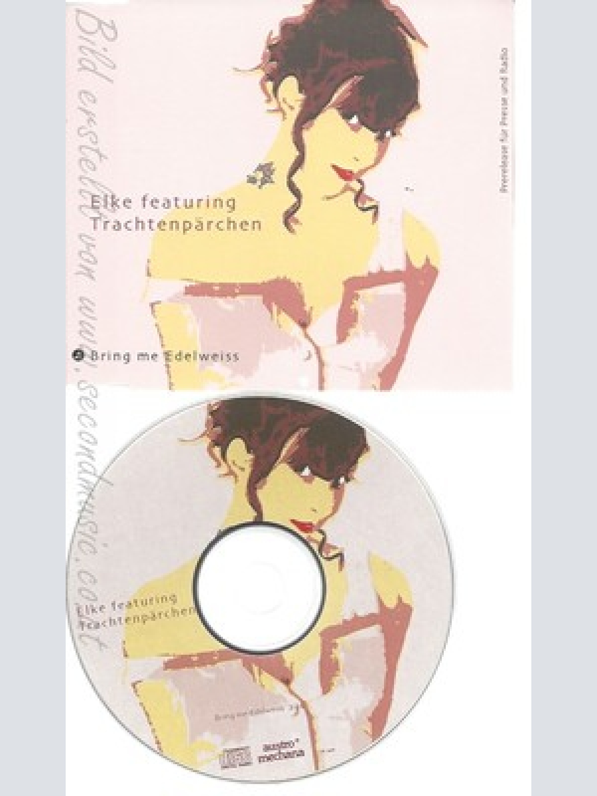 CD--ELKE FEATURING TRACHTENPAERCHEN--BRING ME EDELWEISS