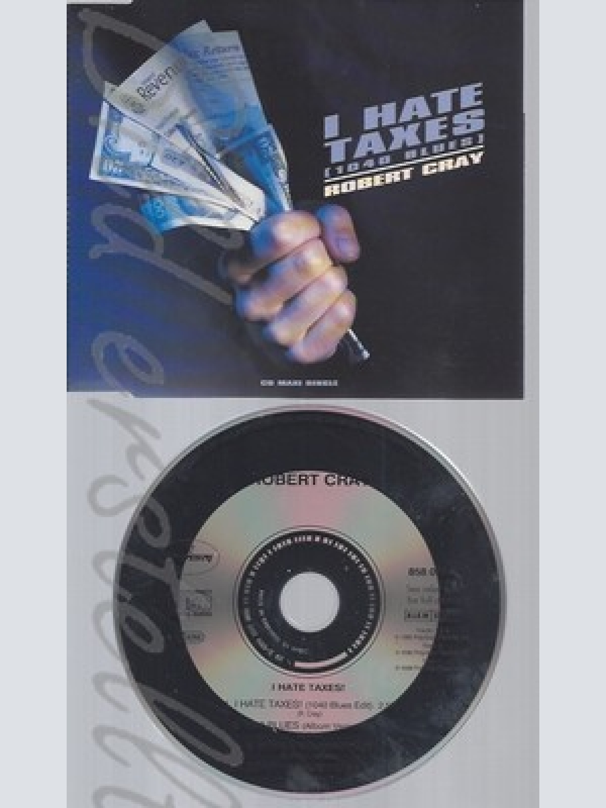 CD--ROBERT CRAY --- I HATE TAXES