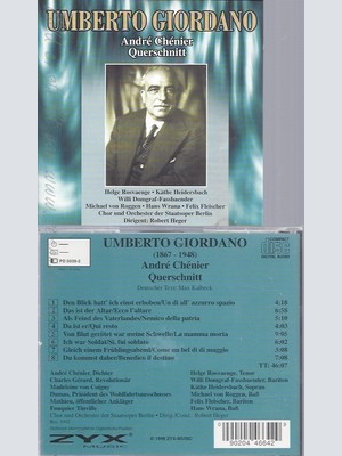 CD--UMBERTO GIORDANO UND UMBERTO GIORDANO -- -- -- GIORDANO: ANDRE CHENIER --