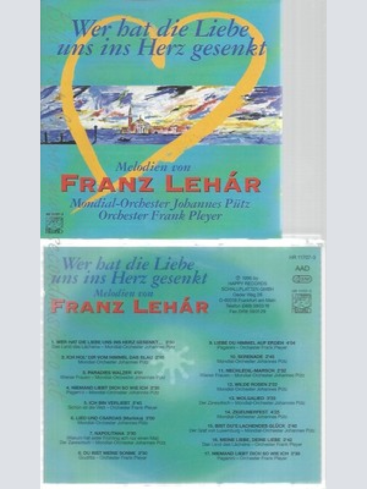 CD--FRANZ LEHAR--WER HAT DIE LIEBE UNS INS HERZ GESENKT