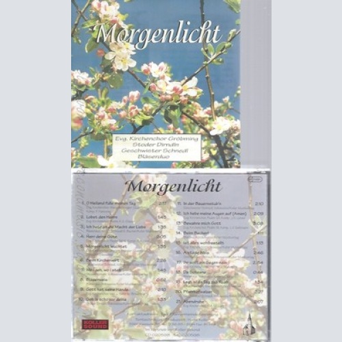 CD--MORGENLICHT--EVANGELISCHER CHOR GRÖBMING