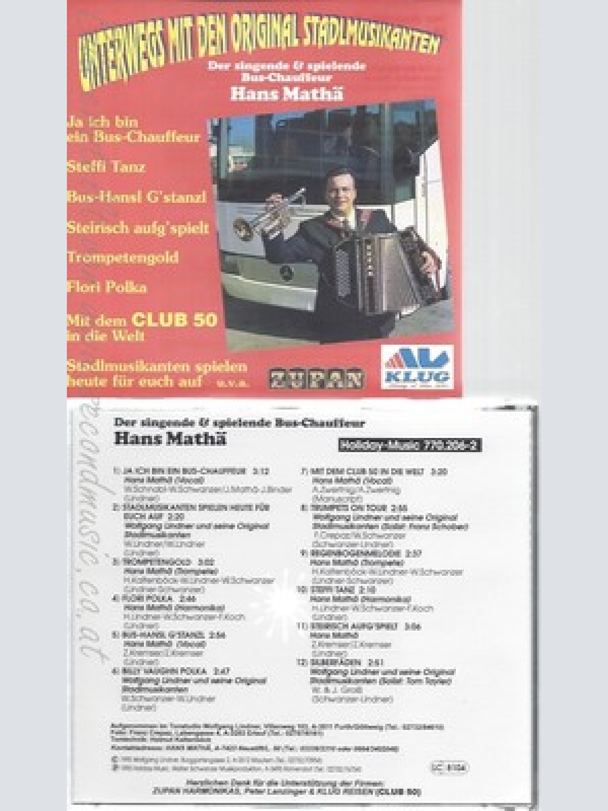 CD--DER SINGENDE UND SOIELENDE BUS CHAFFEUR HANS MATHA--UNTERWEGS MIT DEN ORIGIN