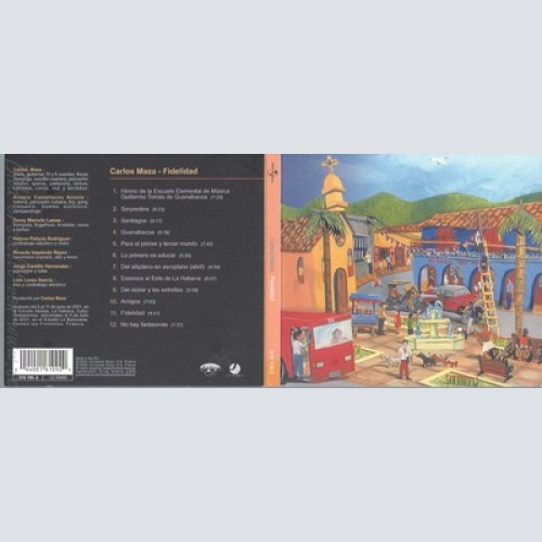 CD--CARLOS MAZA -- -- FIDELIDAD