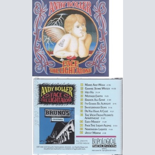 CD--ANDY BOLLER--FACE THE LIGHT ALONE