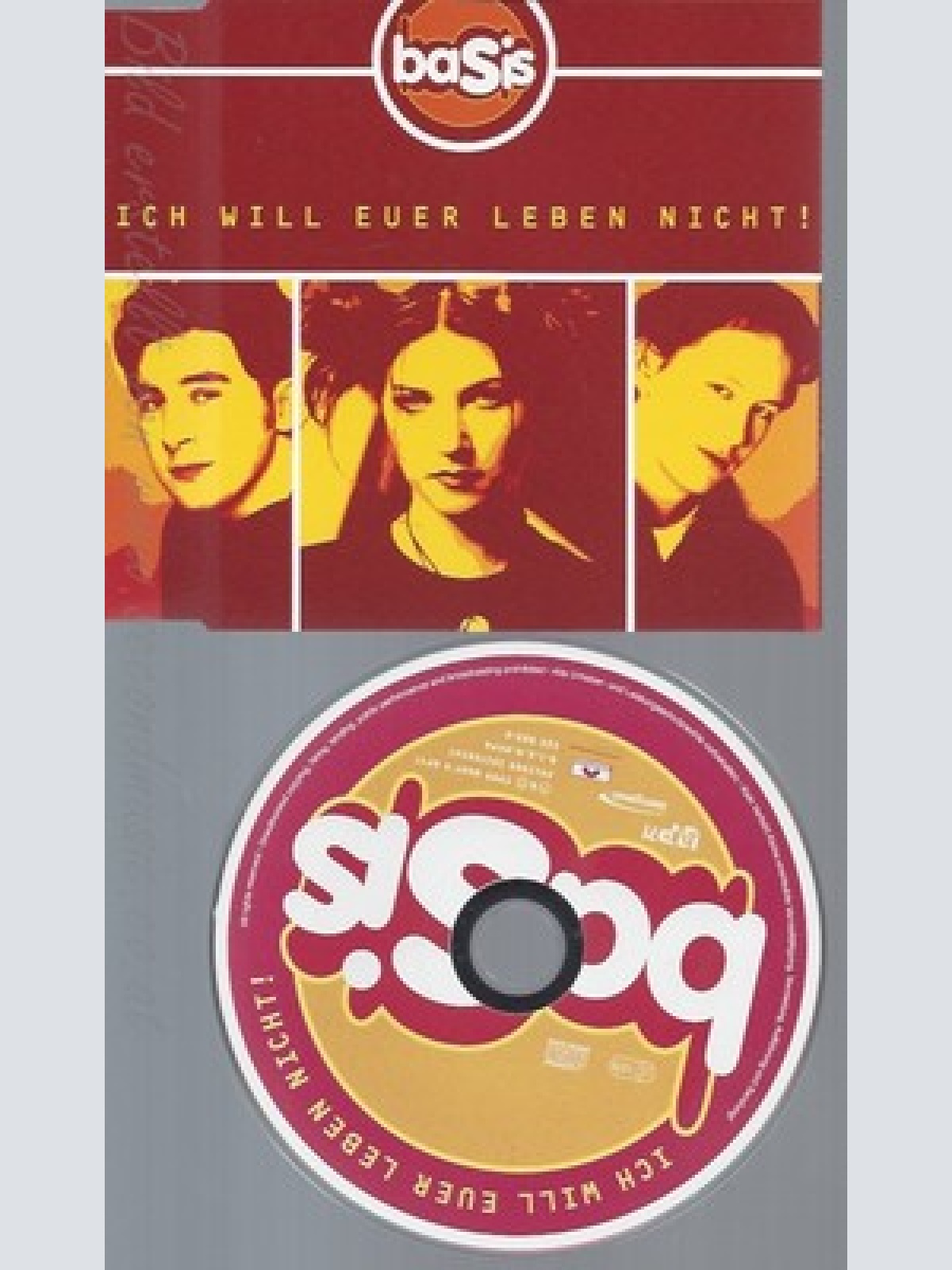 CD--BASIS -- --- ICH WILL EUER LEBEN NICHT