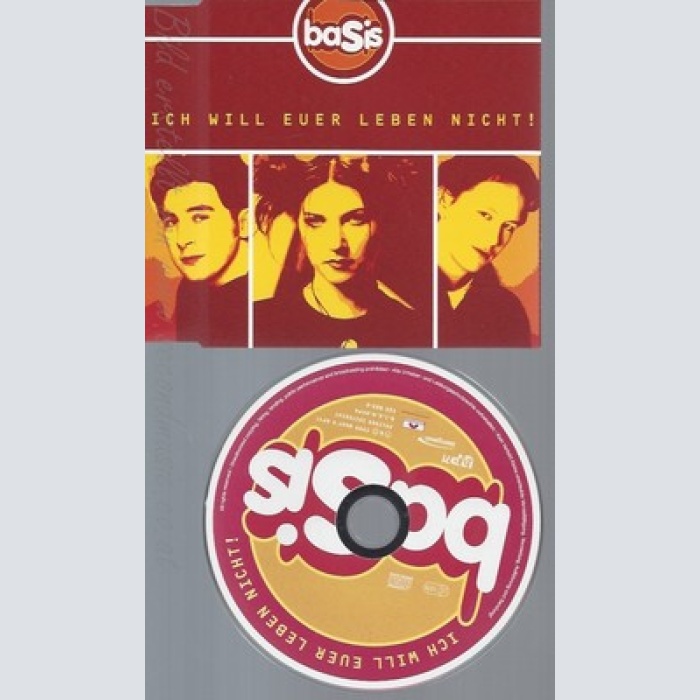 CD--BASIS -- --- ICH WILL EUER LEBEN NICHT