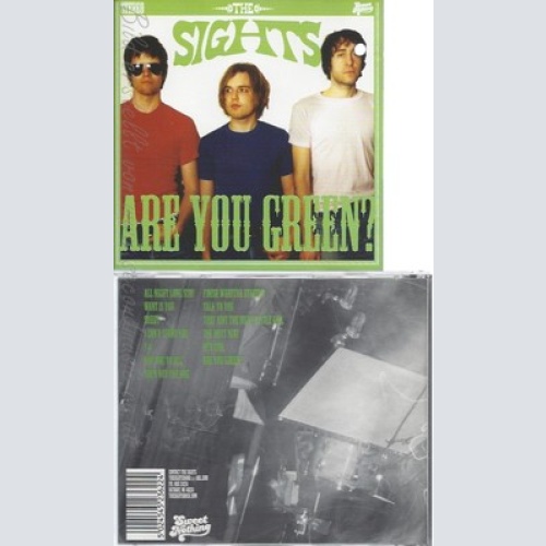 CD--THE SIGHTS -- -- ARE YOU GREEN