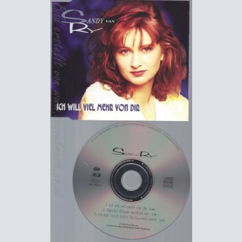 CD--SANDY VAN RY -- --- ICH WILL VIEL MEHR