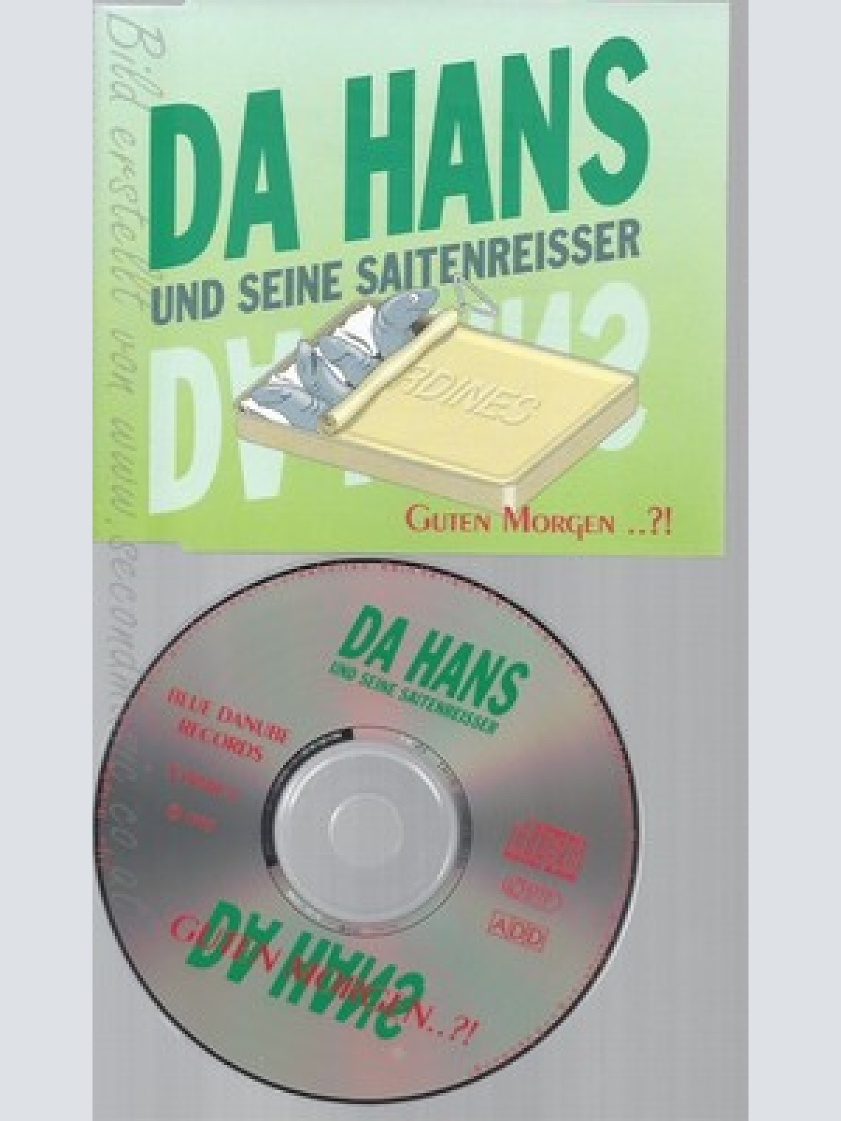 CD--DA HANS UND SEINE SAITENREISSER--GUTEN MORGEN
