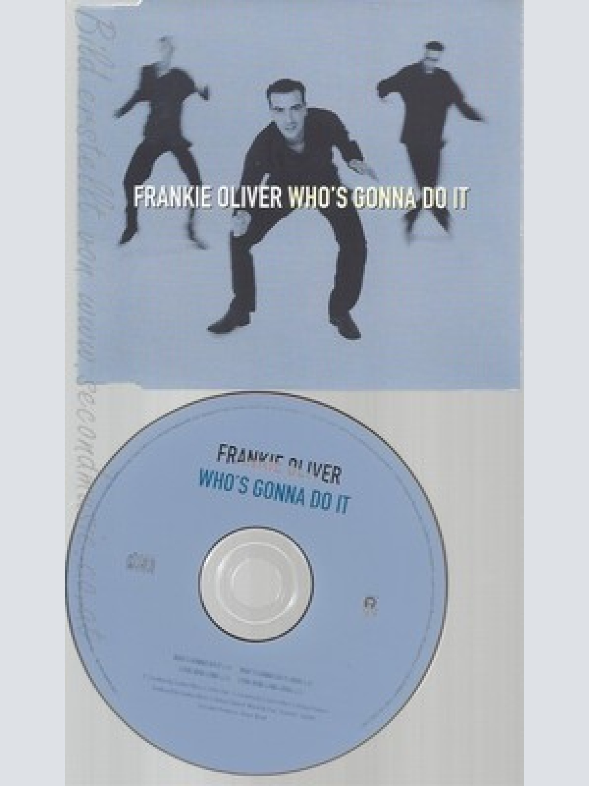 CD--FRANKIE OLIVER -- --- WHO'S GONNA DO IT