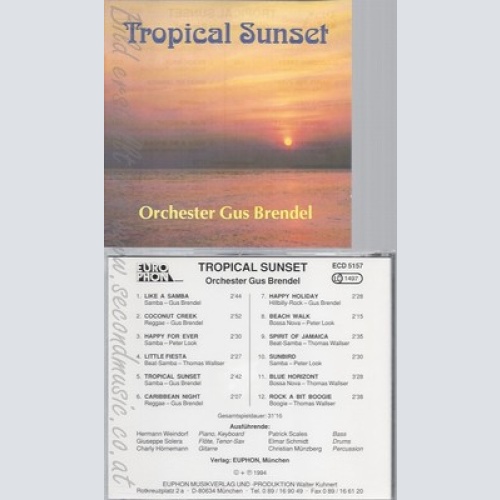 CD--TROPICAL SUNSET--ORCHESTER GUS BRENDEL