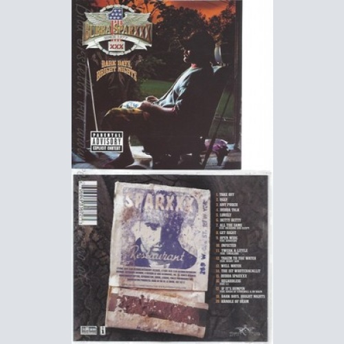 CD--BUBBA SPARXXX -- --- DARK DAYS,BRIGHT NIGHTS