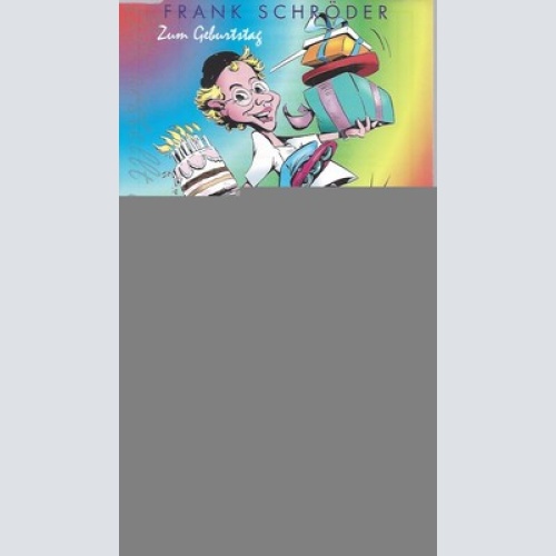 CD--FRANK SCHRÖDER -2006- - SINGLE -- ZUM GEBURTSTAG