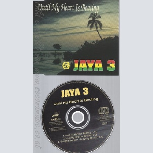 CD--JAYA 3--UNTIL MY HEART IS BEATING