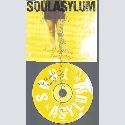 CD--PROMO--SOULASYLUM--I WILL STILL BE LAUGHTING