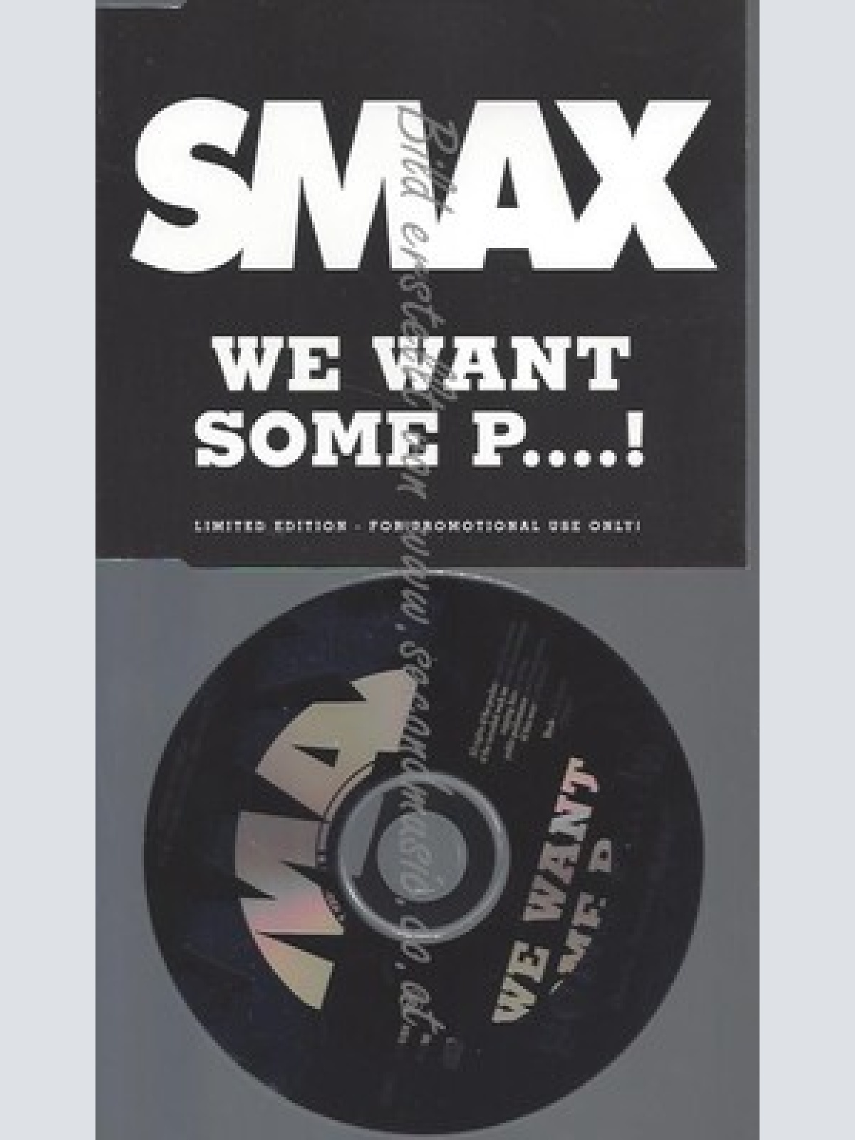 CD--PROMO--SMAX--WE WANT SOME P