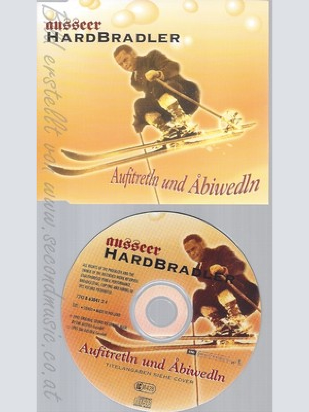 CD--AUSSEER HARDBRADLER -- - SINGLE -- AUFIBRETLN UND ABIWEDLN
