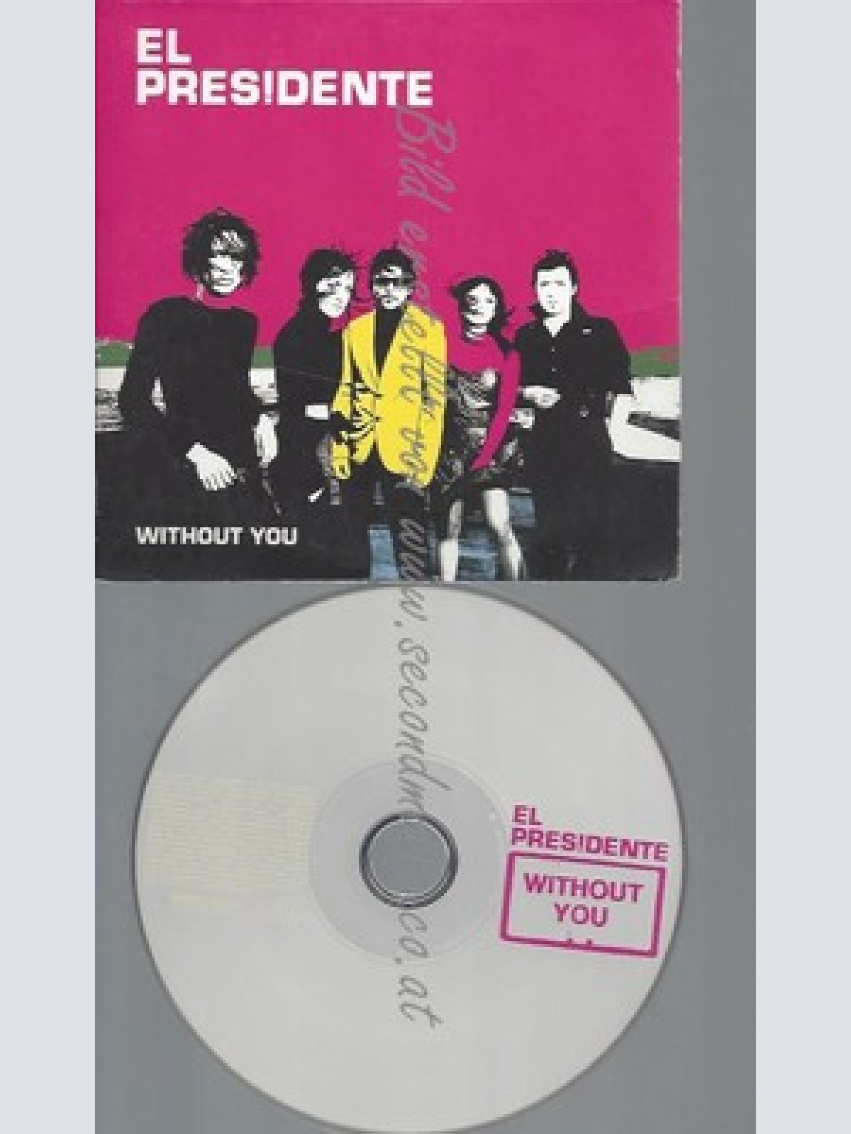 CD--PROMO--EL PRESIDENTE--WITHOUT YOU