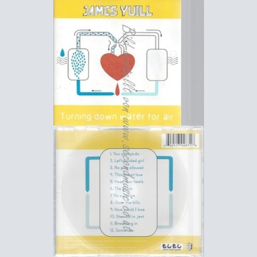 CD--JAMES YUILL -- -- TURNING DOWN WATER FOR AIR