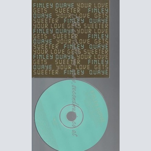 CD--PROMO--FINLAY QUAYE--YOUR LOVE GETS SWEETER --2 TRACKS