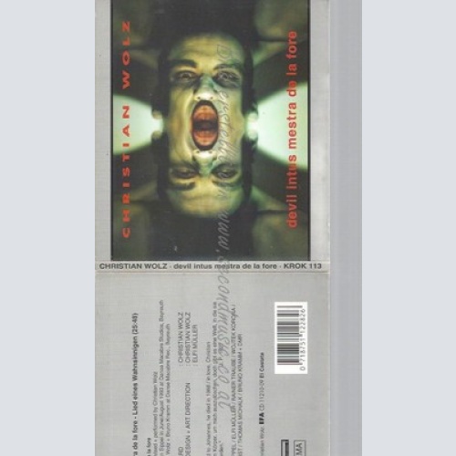 CD--CHRISTIAN WOLZ -- -- DEVIL INTUS MESTRA DE