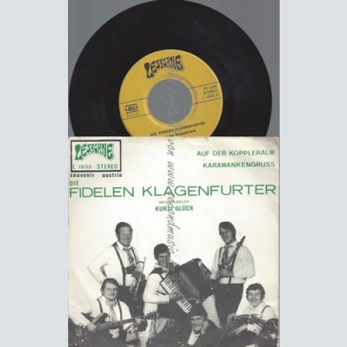 7"/DIE FIDELEN KLAGENFURTER AUF DER KOPPLERALM