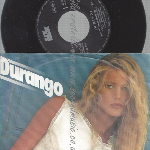 7"  Durango – Come Without Warning
