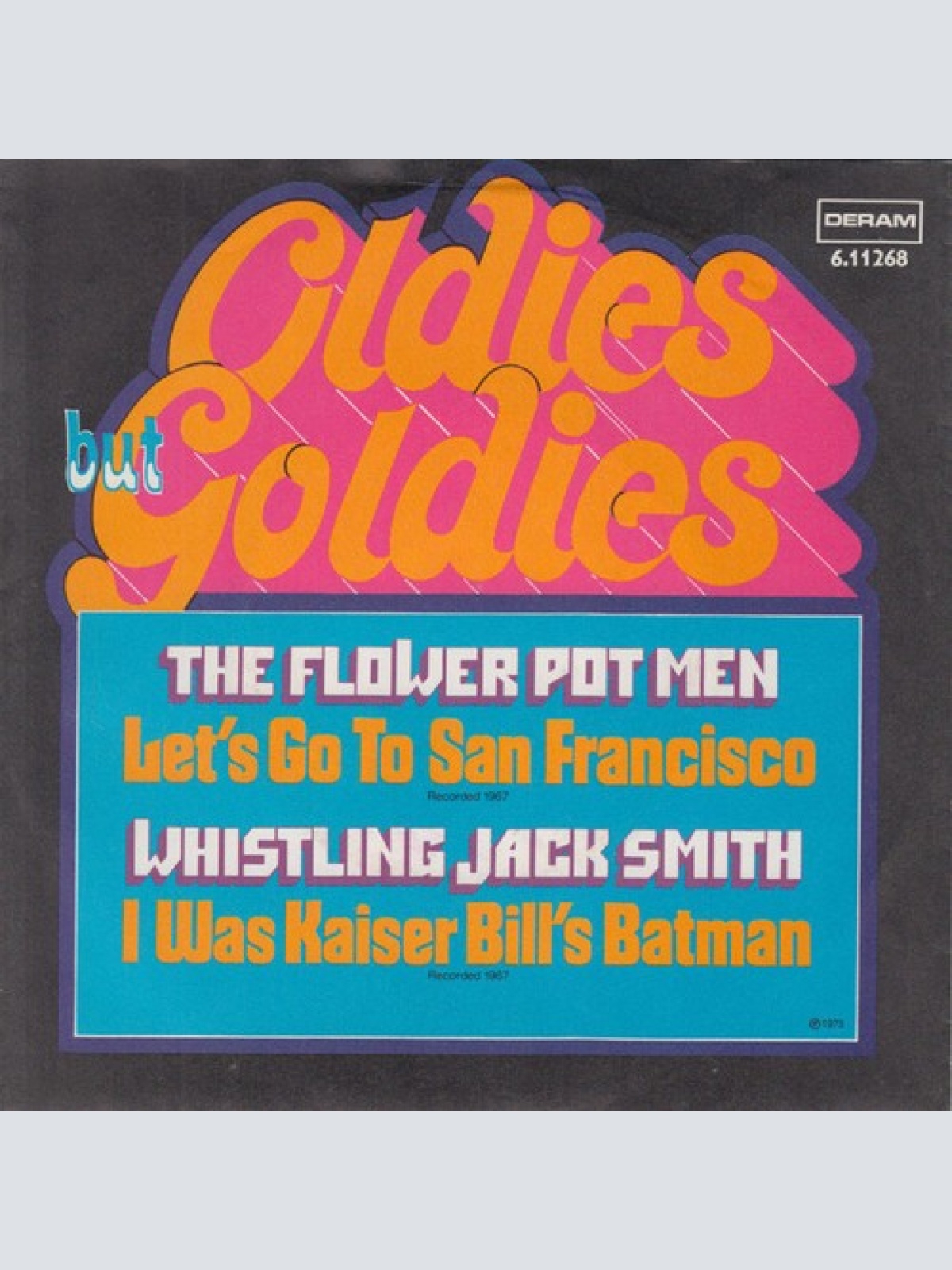7", Single The Flower Pot Men* / Whistling Jack Smith - Let's Go To San Franc...