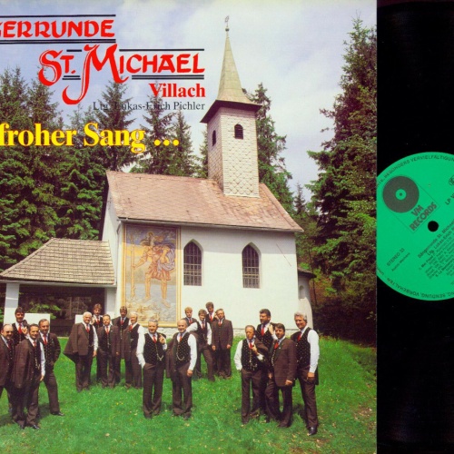 LP-Sängerrunde St. Michael / Villach, Lukas-Erich Pichler – Wo Froher Sang  //NM