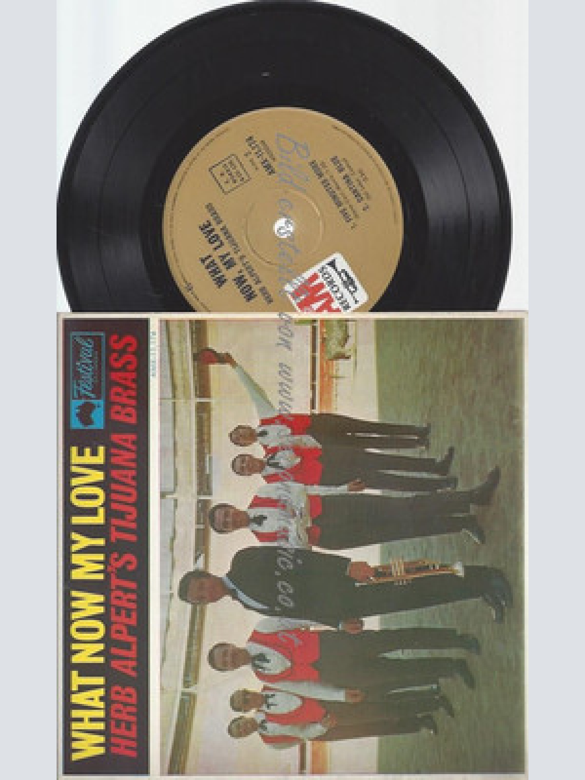 7" EP / HERB ALPERT'S TIJUANA BRASS WHAT NOW MY LOVE