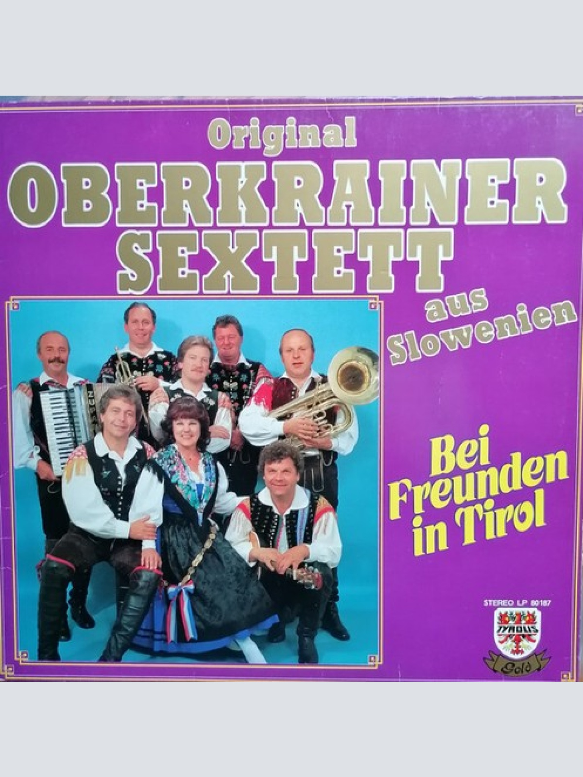 12" Orig. Oberkrainer Sextett - Bei Freunden in Tirol
