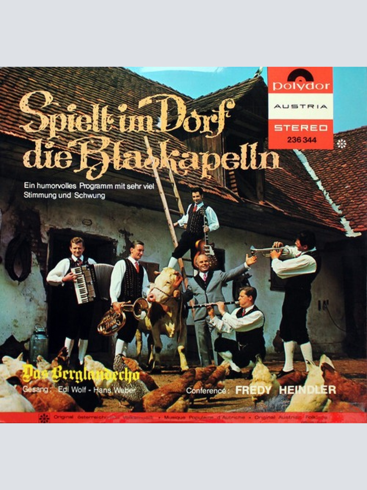 LP Das Berglandecho* - Spielt Im Dorf Die Blaskapelln