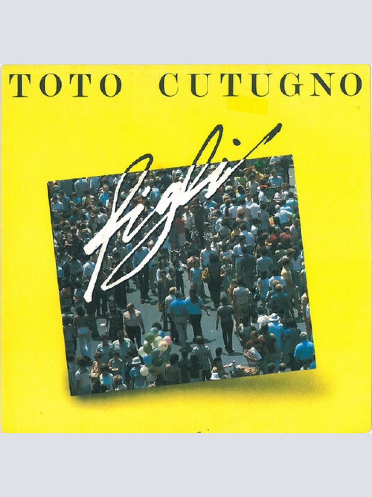 7" Toto Cutugno - Figli