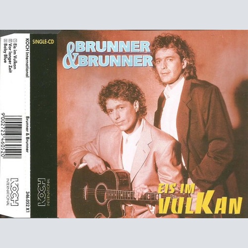 CD, Maxi Brunner & Brunner - Eis Im Vulkan