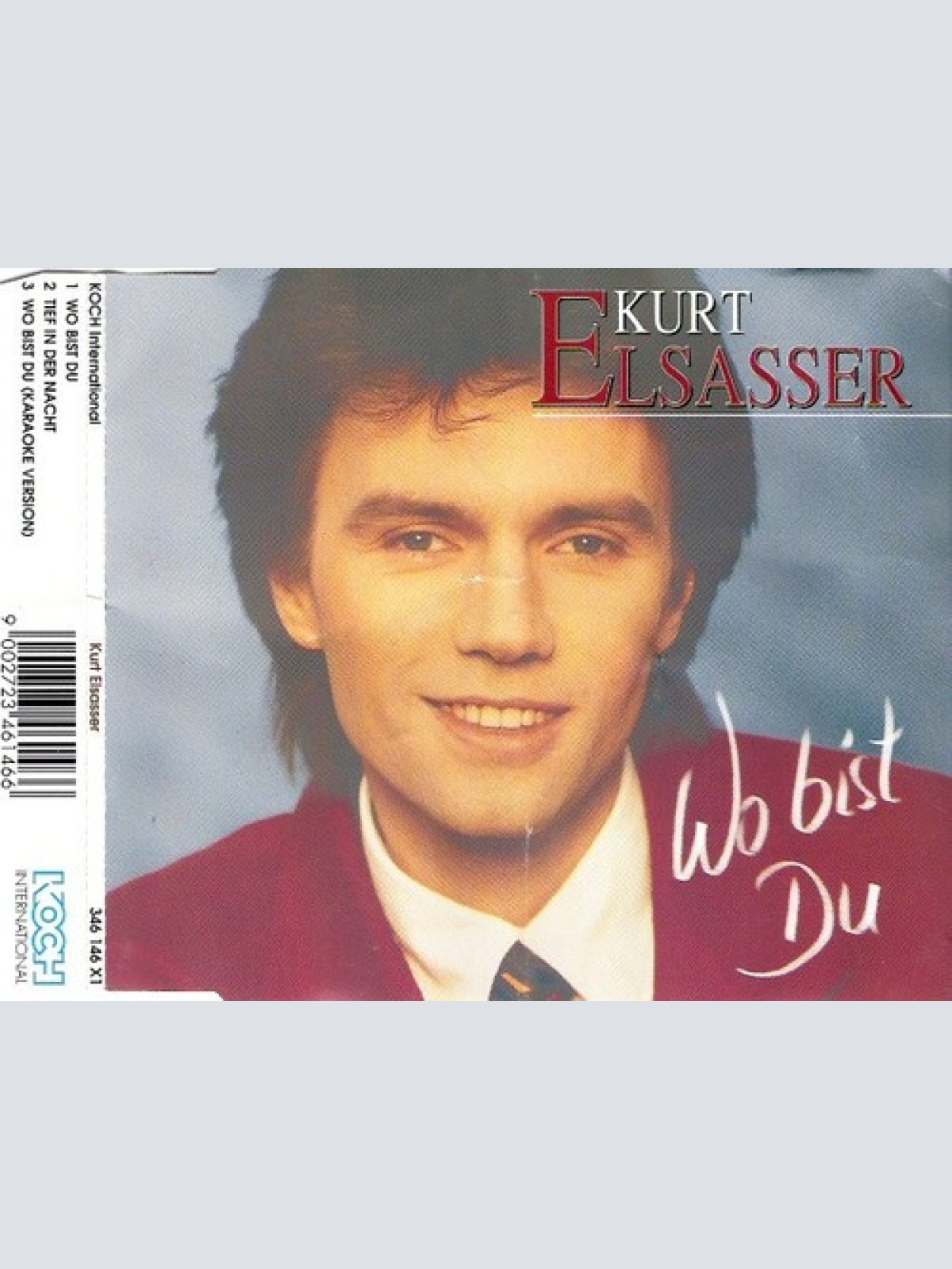 CD, Single Kurt Elsasser - Wo Bist Du