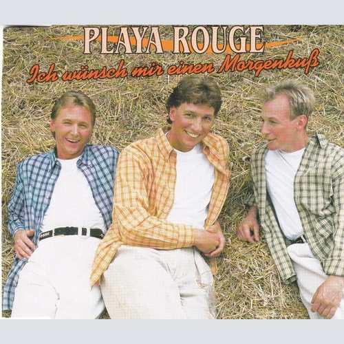 CD, Single Playa Rouge - Ich Wünsch Mir Einen Morgenkuß