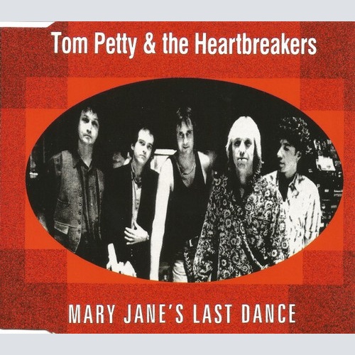 CD, Maxi Tom Petty And The Heartbreakers - Mary Jane's Last Dance