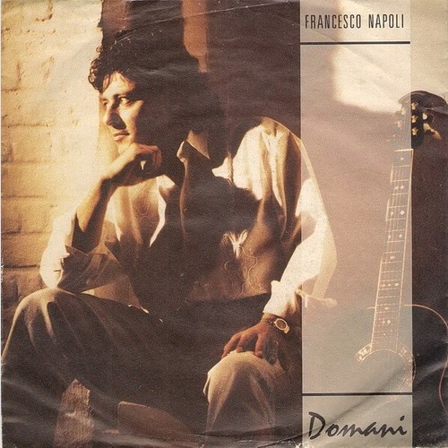 7", Single Francesco Napoli - Domani