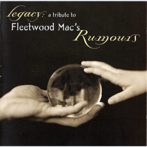 CD, Album Various - Legacy: A Tribute To Fleetwood Mac's Rumours
