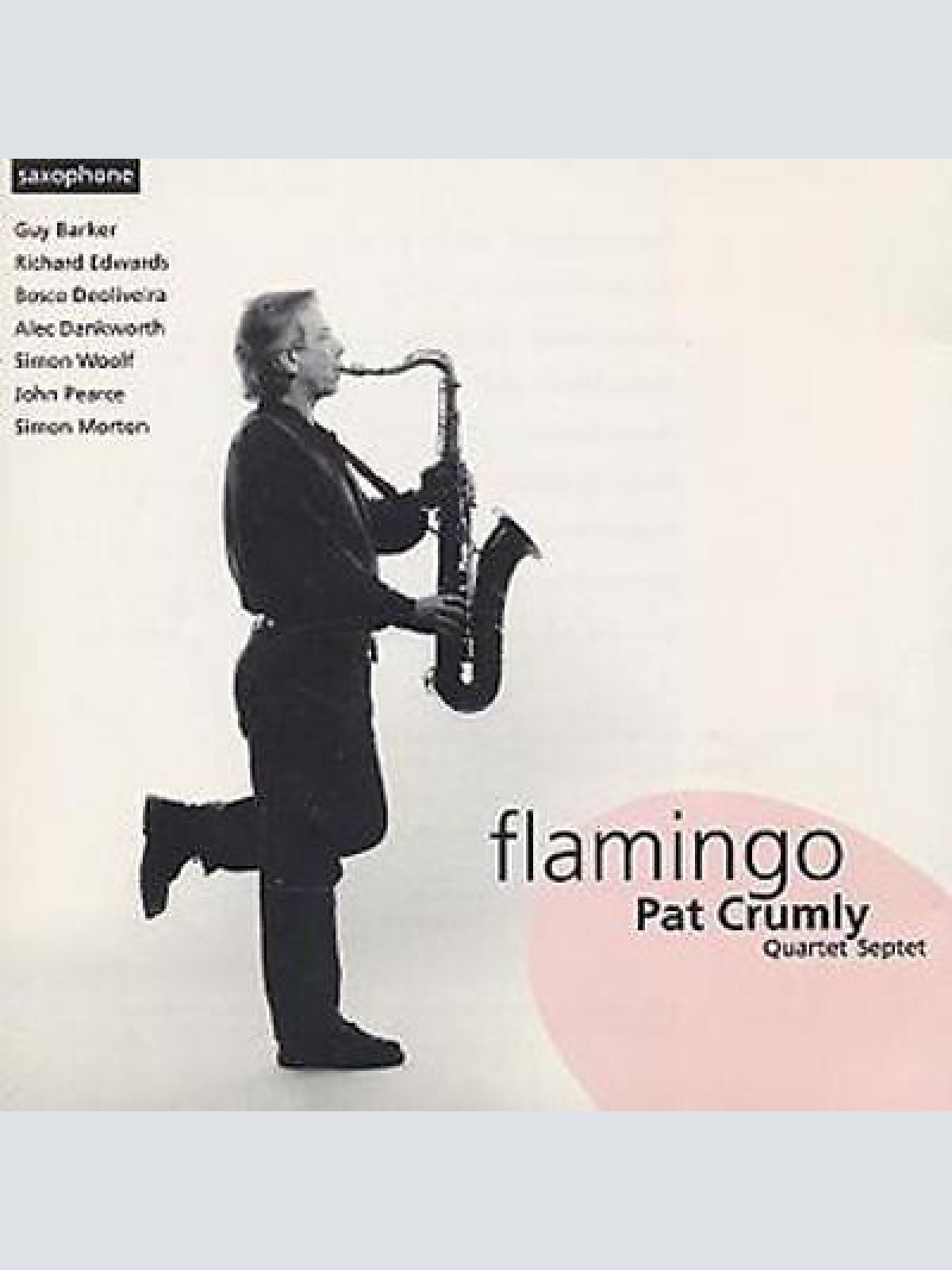 CD, Album Pat Crumly Quartet, Pat Crumly Septet - Flamingo