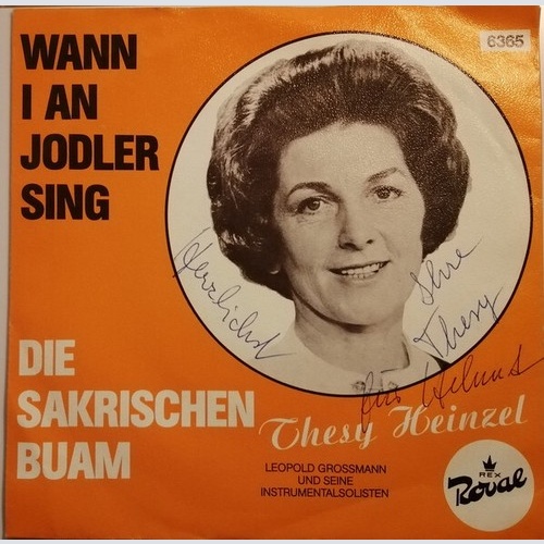 7", Single Thesy Heinzel - Die Sakrischen Buam / Wann I An Jodler Sing