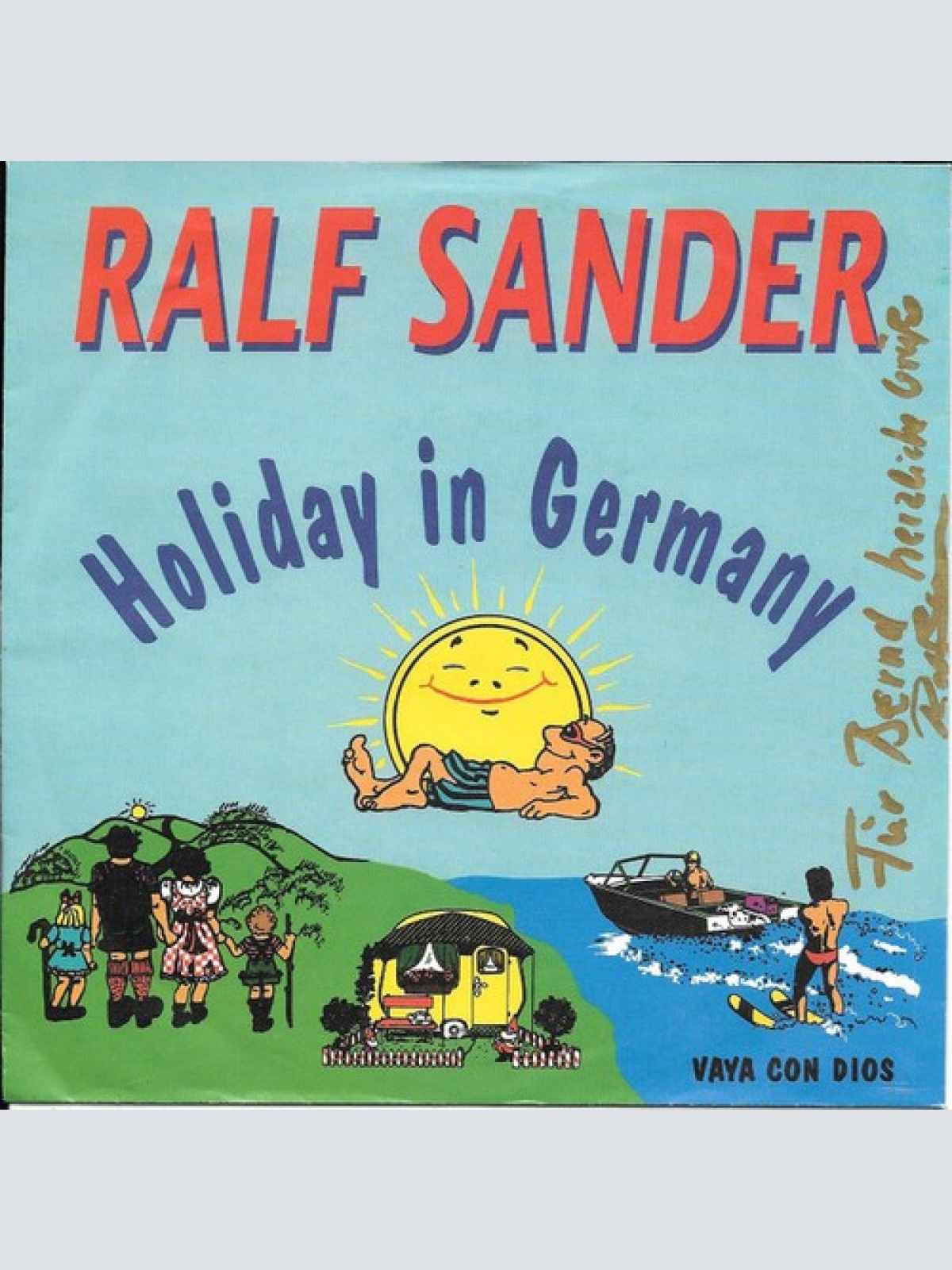 7", Single Ralf Sander - Holiday In Germany