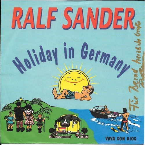 7", Single Ralf Sander - Holiday In Germany