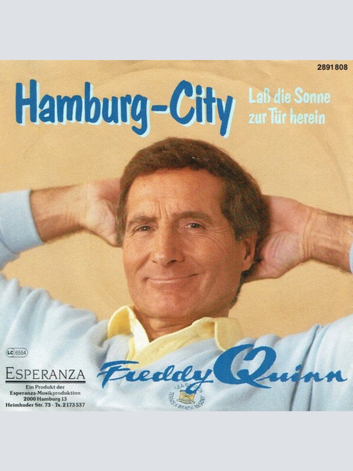 7" Freddy Quinn - Hamburg-City / Laß Die Sonne Zur Tür Herein