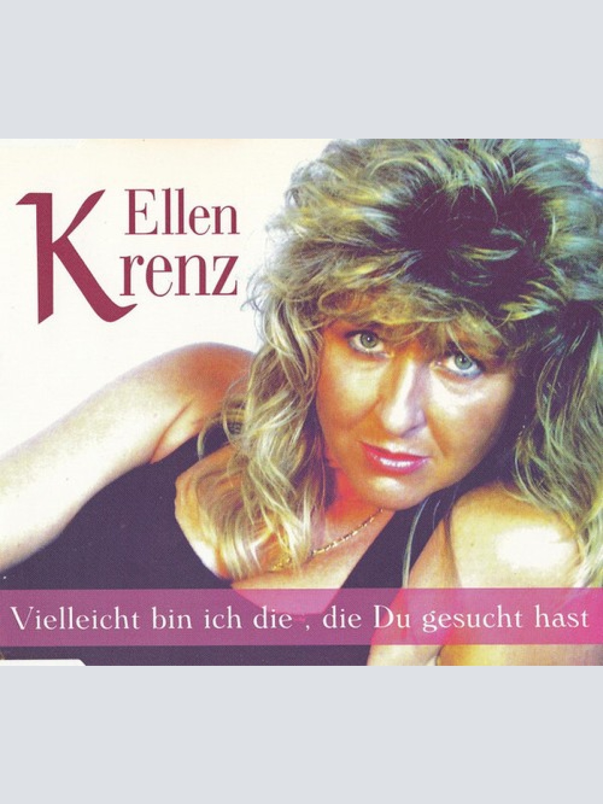 CD, Maxi Ellen Krenz - Vielleicht Bin Ich Die, Die Du Gesucht Hast
