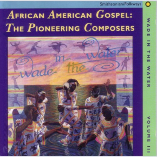 CD, Comp Various - African American Gospel : The Pioneering Composers Volume ...